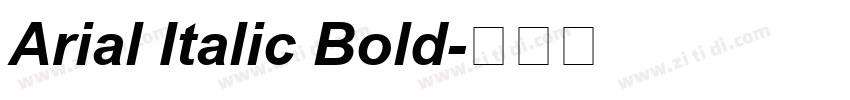 Arial Italic Bold字体转换 Arial Italic Bold字体转换